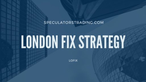 Speculators Trading – London Fix Strategy Course + Edge Defining Fundamental Trading Course Download