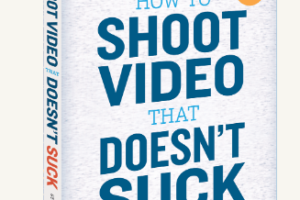 Steve Stockman – How To Shoot Video That Doesn’t Suck – The Video Course Download