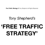 Tony Shepherd – Free Traffic System Workshop Download