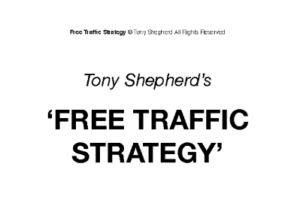 Tony Shepherd – Free Traffic System Workshop Download