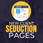 Ben Adkins – New Client Seduction Pages Download