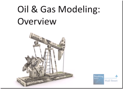 Breaking Into Wall Street – Oil and Gas Modeling Download