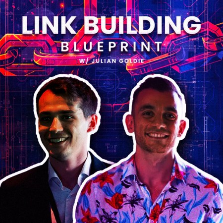 Julian Goldie – Link Building Blueprint Download