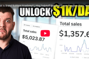 Alex Fedotoff – Brand Builders Academy Download