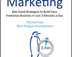 AWAI — 3-Minute Marketing – Bite-Sized Strategies to Build Your Freelance Business in Just 3 Minutes a Day Download