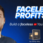 Danny Why – Faceless Profits Update 1 Download