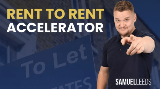 Samuel Leeds – Rent To Rent Accelerator Download